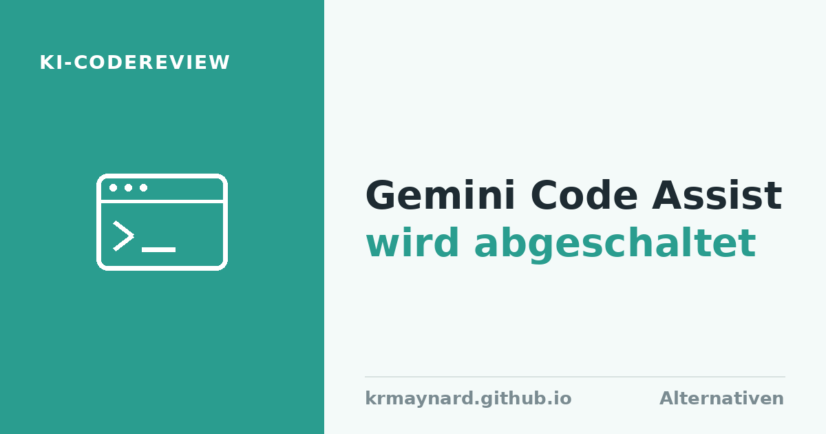 Artikel-Titelbild: Der GitHub-Reviewer von Gemini Code Assist wird heute abgeschaltet — wohin als Nächstes